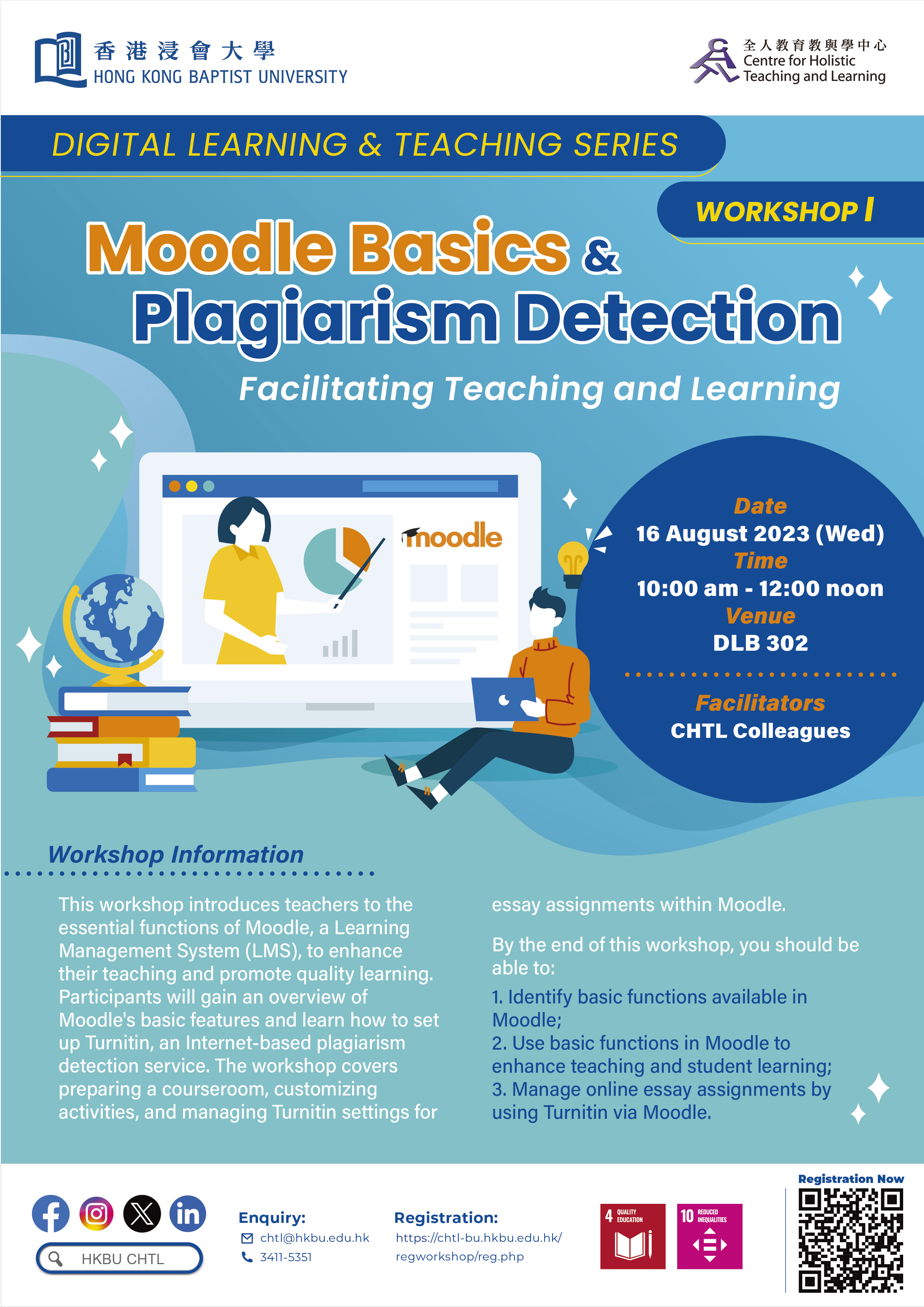 Workshop I: Using Moodle Basics & Plagiarism Detection – Facilitating Teaching and Learning